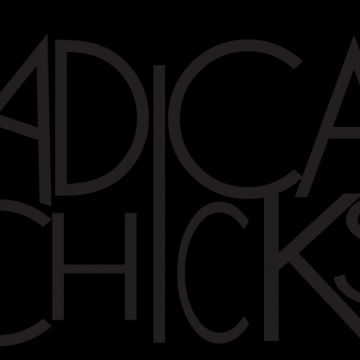 Foto N 2 - Radical Chicks